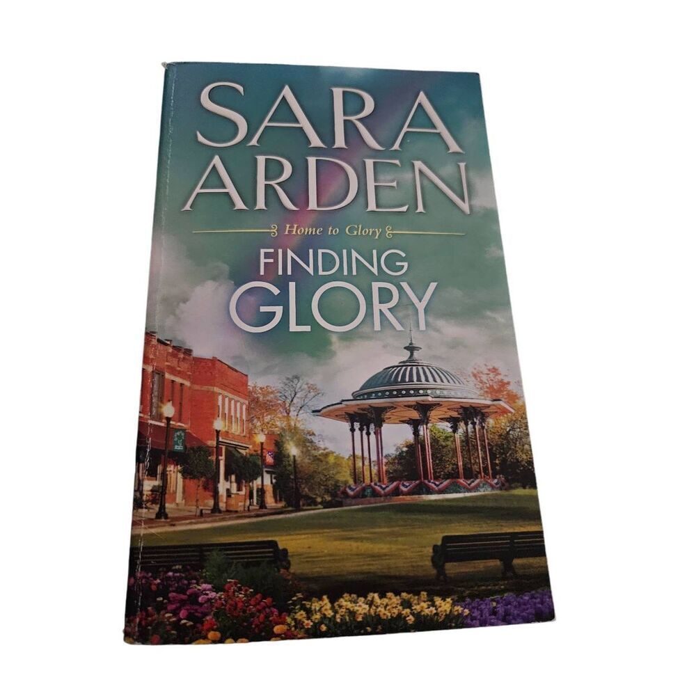 Finding glory by Sara Arden harlequin romance books isbn 9780373779482